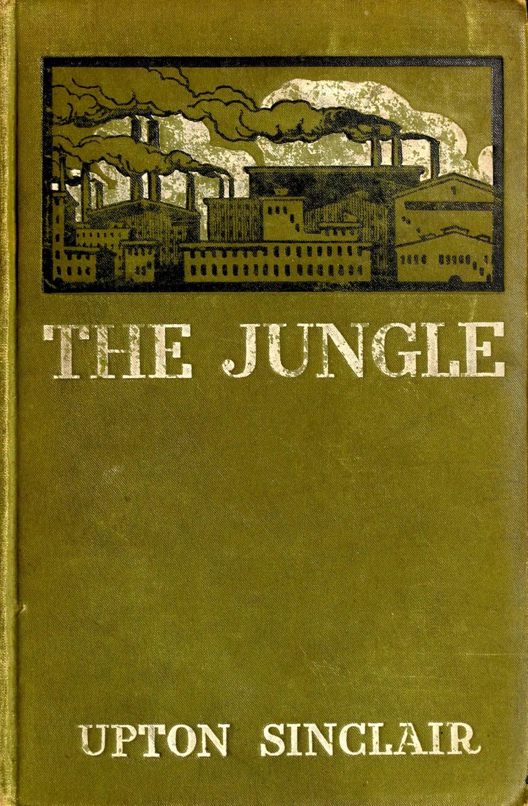 Upton Sinclair’s book ‘The Jungle’ was published